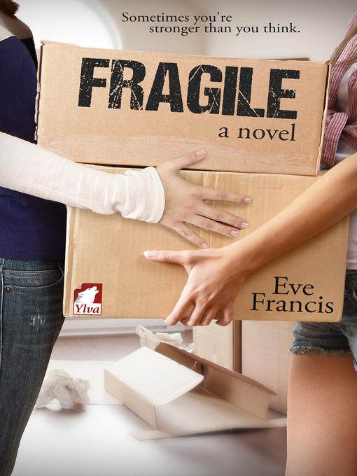 Title details for Fragile by Eve Francis - Available